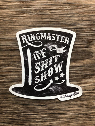 Ringmaster of the Shitshow Magnet