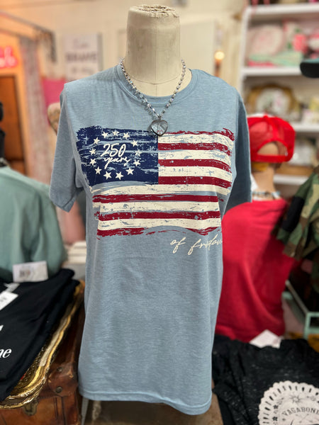 250 Years of Freedom 4th of July Tshirt