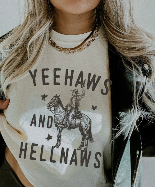 Yeehaws & Hellnaws Unisex Crew Tshirt